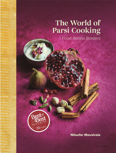 The World Of Parsi Cooking: Food Across Borders
