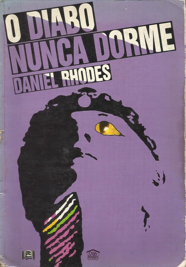 Resenha | O Diabo Nunca Dorme de Daniel Rhodes 