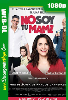 No soy tu mami (2019) HD 1080p Latino