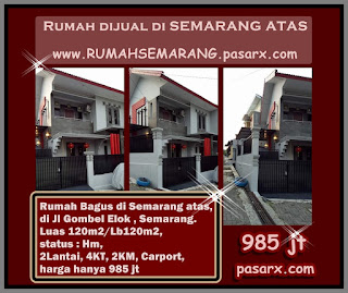 Butuh uang JUAL MURAH. Dijual Cepat Rumah Mewah, Bagus di Semarang atas, di Jl Gombel Elok , Semarang. Luas tanah 120m2 Luas bangunan120m2, Sertifikat/status : Hak milik, 2 Lantai, 4 Kamar tidur, 2 Kamar mandi, Carport, harga hanya 985 jt www.RUMAHSEMARANG.pasarx.com
