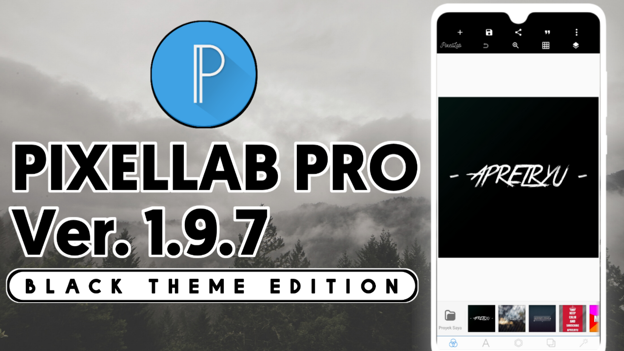 Pixellab Black Theme Edition Version 1.9.7 APRELRYU BLOG