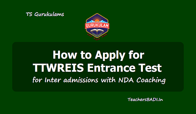 How to apply for TTWREIS Entrance Test for Inter admissions with NDA Coaching 2019 How to apply for TTWREIS Entrance Test for Inter admissions with NDA Coaching 2019