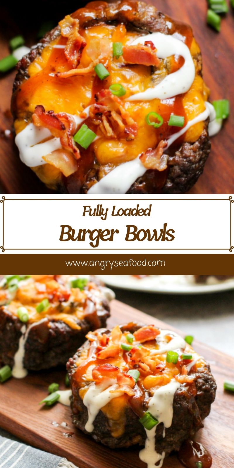 Fully Loaded Burger Bowls Fully Loaded Burger Bowls