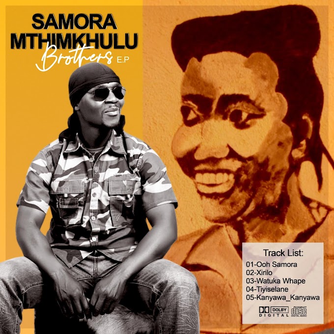 DOWNLOAD MP3: Samora Mthimkhulu Brothers - Xirilo | 2021 