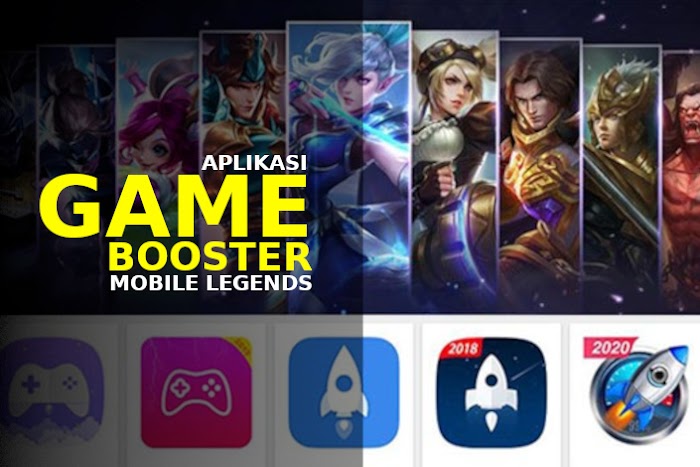 Rekomendasi Aplikasi Game Booster Terbaik Untuk Main Mobile Legends Lebih Lancar