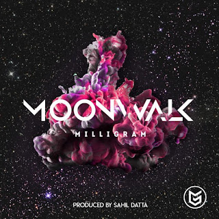 New Music: Milligram – Moonwalk