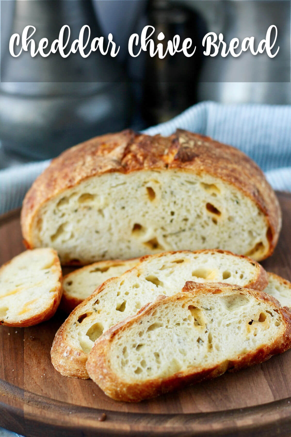 Cheddar Chive Sourdough Bread