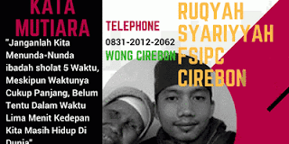 Layanan Ruqyah Cirebon Untuk Penderita Gangguan Jin - Ruqyah di Cirebon