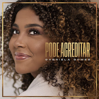 Baixar Música Gospel Pode Acreditar - Gabriela Gomes Mp3