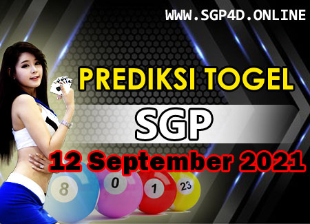 Prediksi Togel Sgp 12 September 2021 - Prediksi Togel Sgp 4D, Prediksi Hk,  Prediksi Sydney, Prediksi Togel Hari Ini