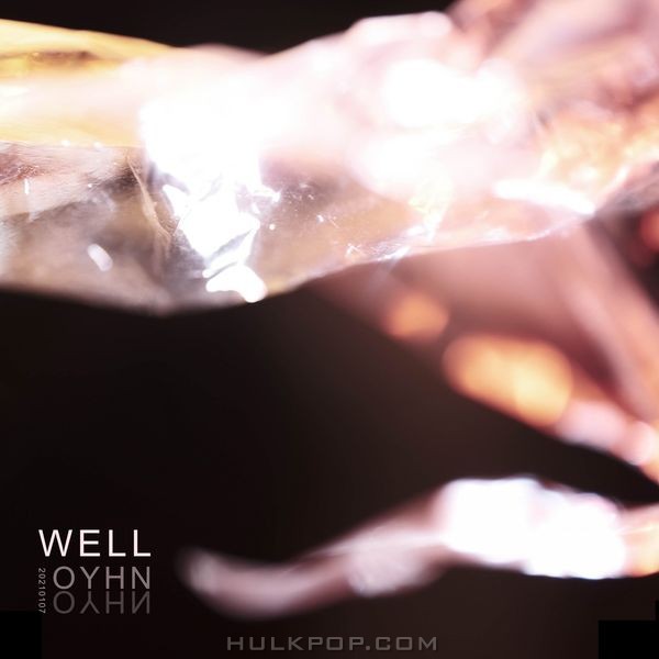 OYHN – WELL – Single