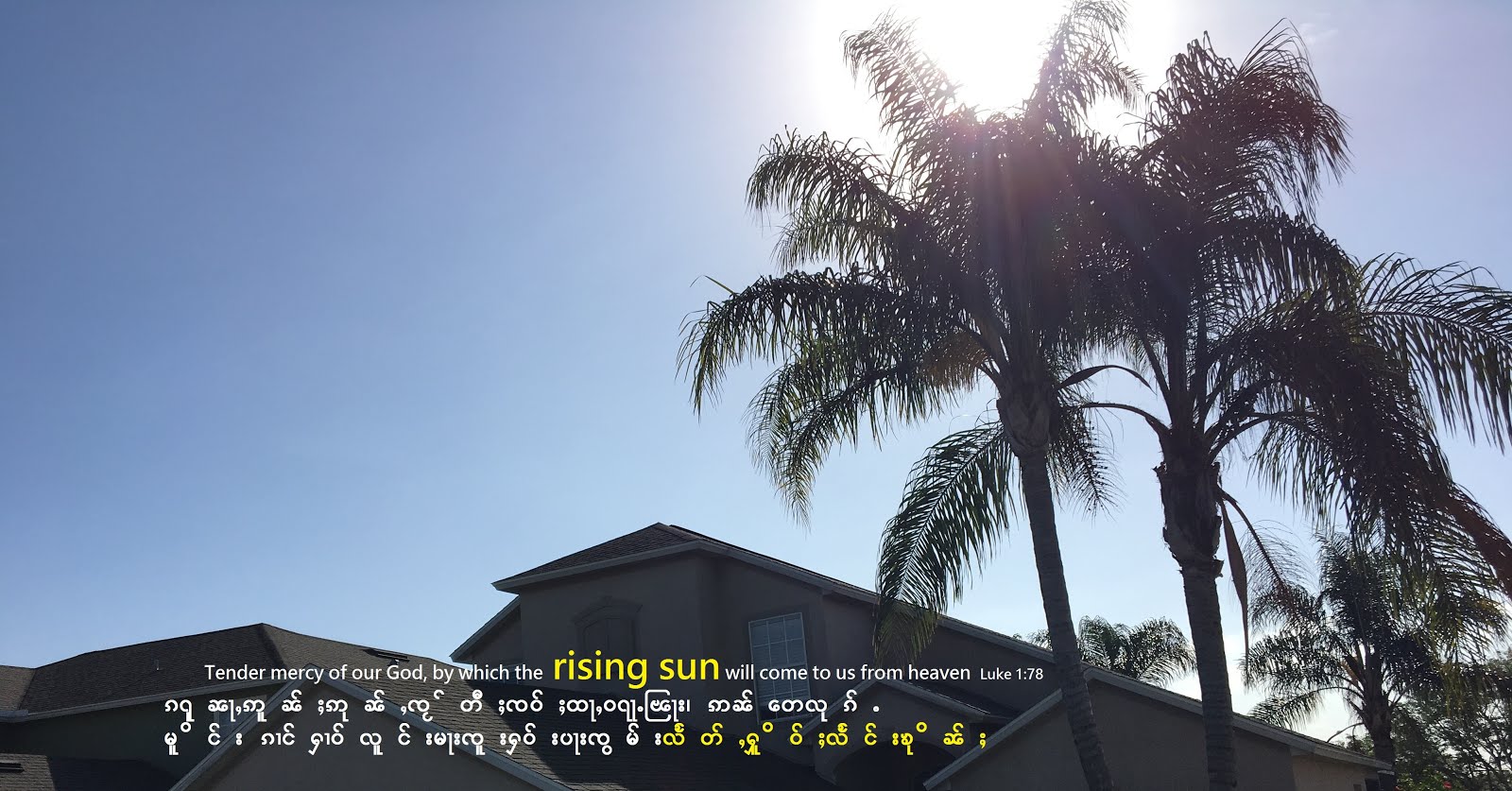 Rising Sun - Luke 1:78