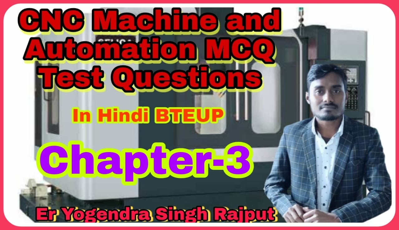 CNC Machine & Automation Chapter3