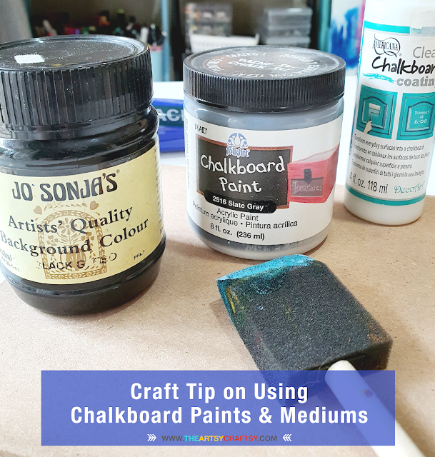 Craft Tip on Using Chalkboard Paints and Medium