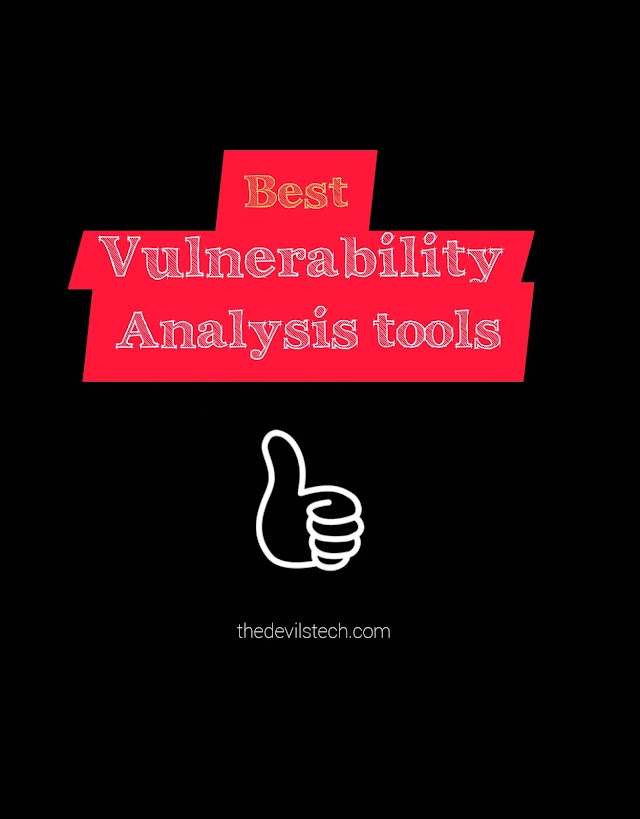 Vulnerability Analyses Tools