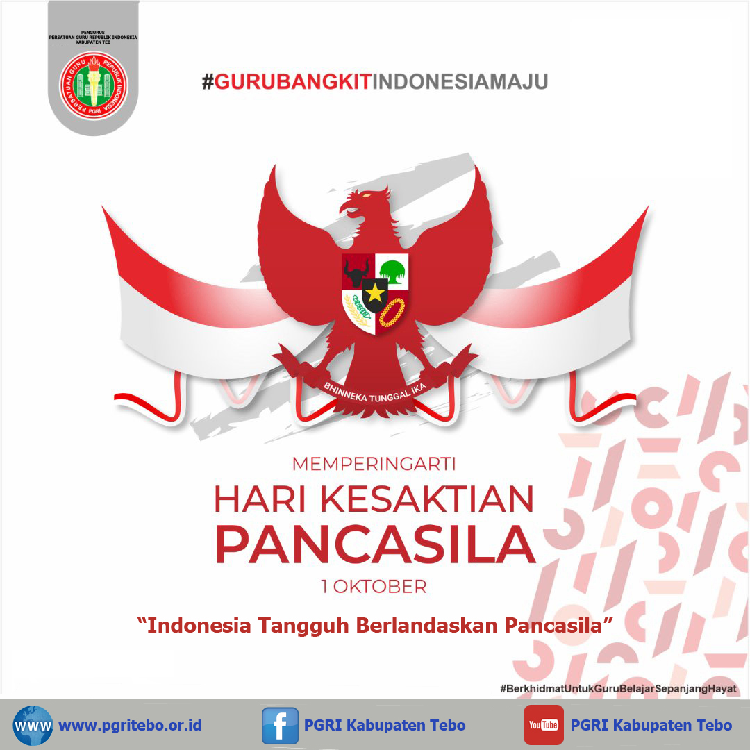 Selamat Hari Kesaktian Pancasila, 1 Oktober 2021 "Indonesia Tangguh