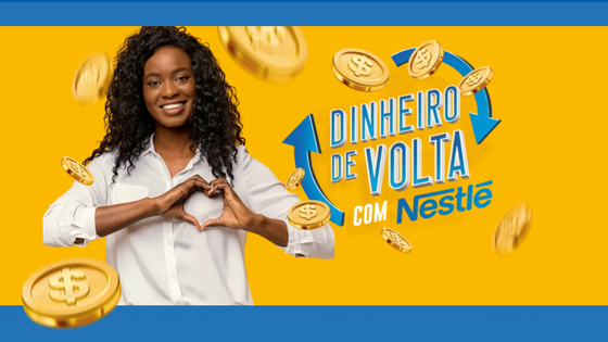 Campanha Dinheiro de Volta com Nestlé