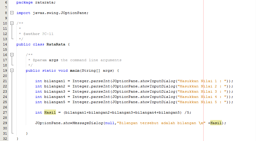 CARA MEMBUAT PROGRAM NILAI RATA RATA PADA NETBEANS IDE 8 CARA MEMBUAT PROGRAM NILAI RATA RATA PADA NETBEANS IDE 8