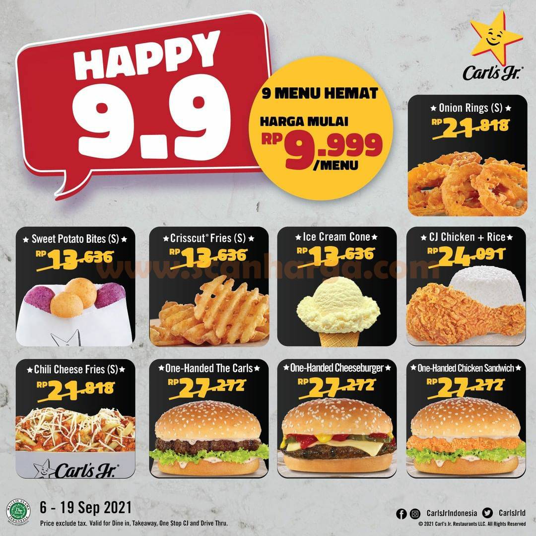 CARL'S Jr HAPPY 9.9 Promo 9 Menu Hemat Harga mulai Rp. 9.900 /menu