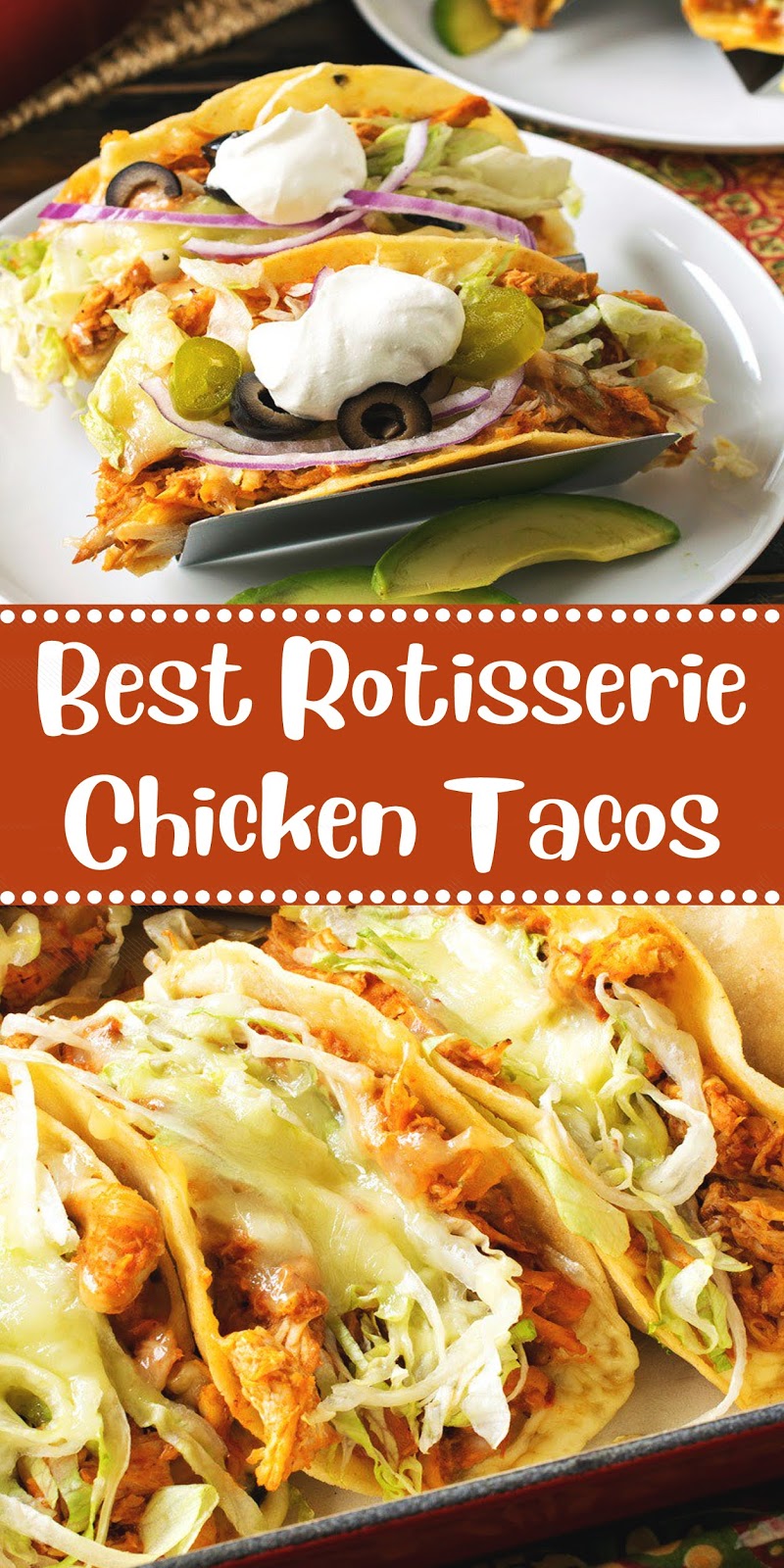 Best Rotisserie Chicken Tacos - 3 SECONDS