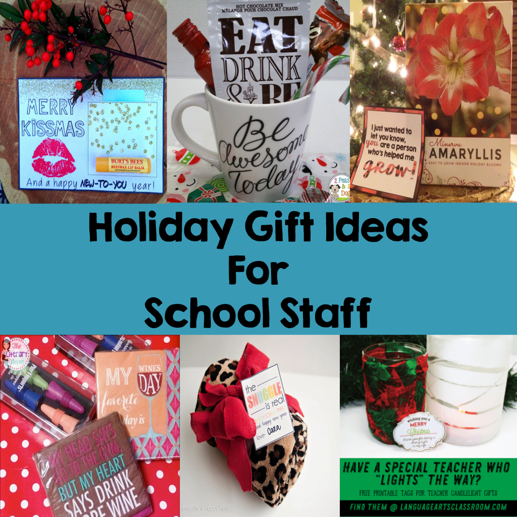 Holiday Gift Ideas for School Staff | 2 Peas and a Dog