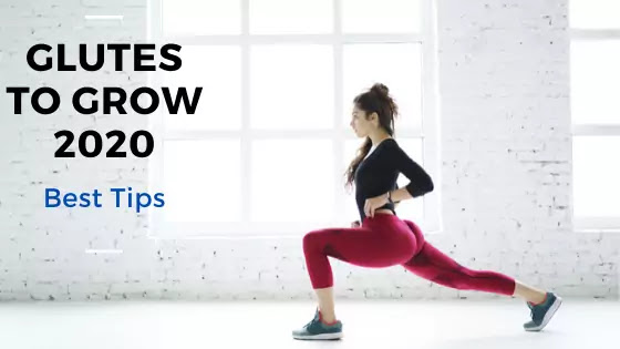 how long does it take for glutes to grow at home 2021? follow 9 simple steps to success