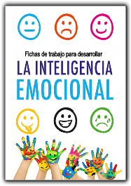 CUADERNO DE TRABAJO PARA DESARROLLAR LA INTELIGENCIA EMOCIONAL