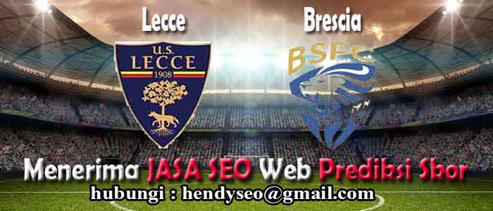 prediksi skor lecce vs brescia prediksi skor lecce vs brescia