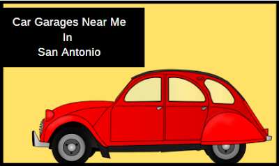 car garages near me In San Antonio, auto service experts San Antonio TX