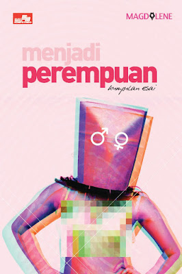 Menjadi Perempuan by Magdalene Pdf Menjadi Perempuan by Magdalene Pdf