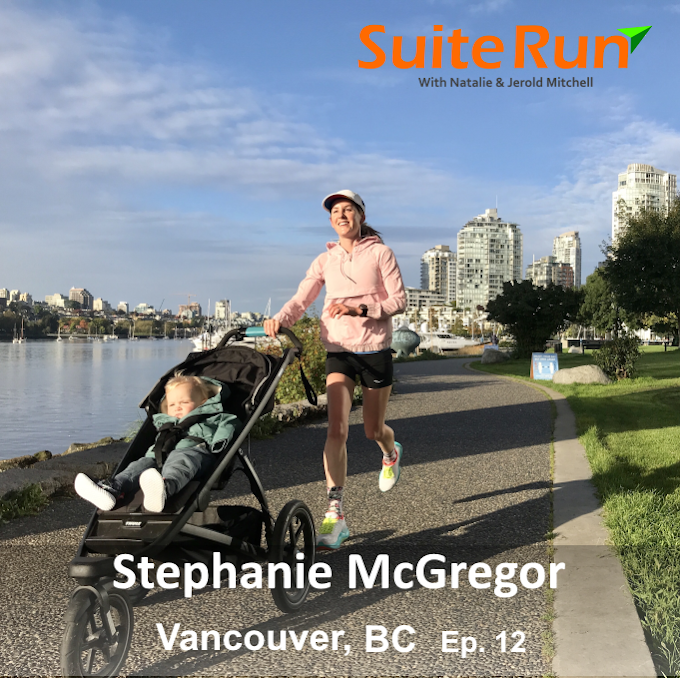 12 | Vancouver, BC with Stephanie McGregor: Running In Western Canada