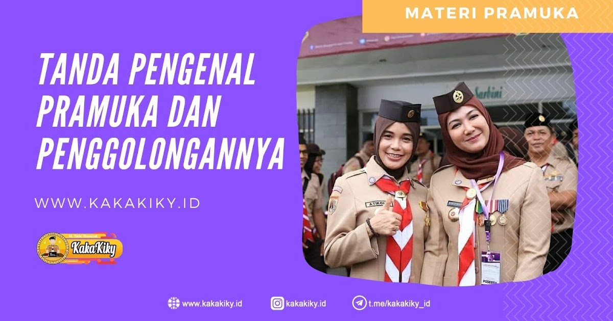 Tanda Pengenal Gerakan Pramuka Dan Pengolongannya