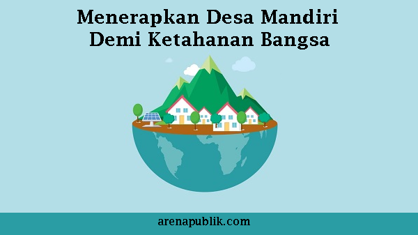 Menerapkan Desa Mandiri