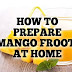 Prepare "Mango Frooti" At Home With This Easy Recipe 