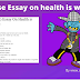 15 Lines (Points) Essay On Health is Wealth For Kids