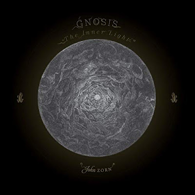 Gnosis The Inner Light John Zorn Album