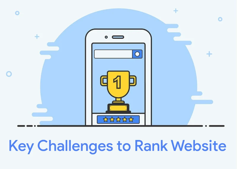 Key Challenges to Rank Website in Search Engines