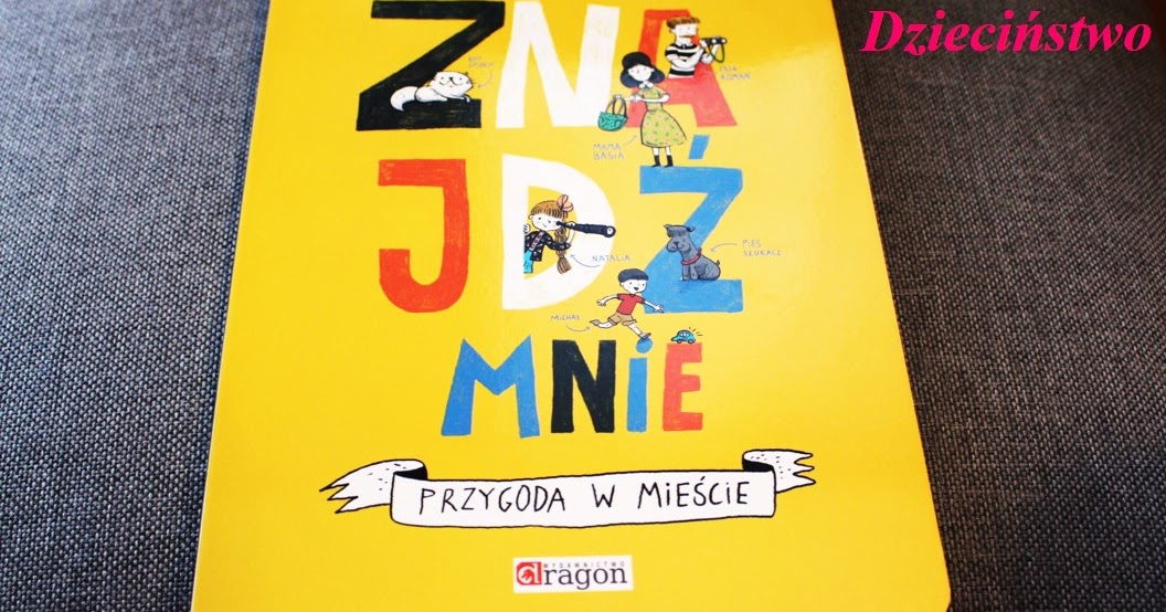 Znajdź Mnie W Paryżu Sezon 2 Różane Dzieciństwo: "Znajdź mnie. Przygoda w mieście" - ćwiczenie