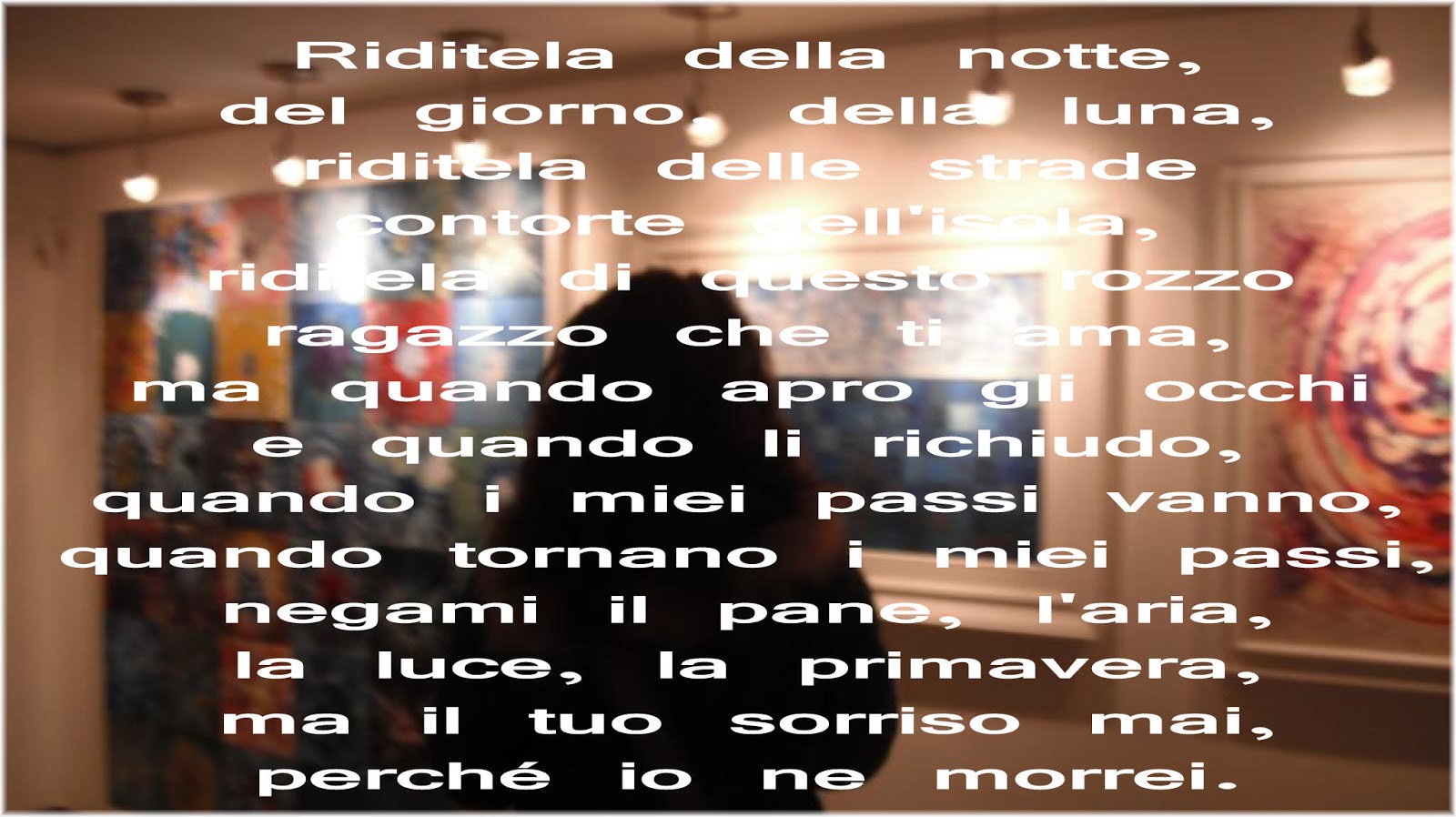 Colori Musica E Parole Pablo Neruda E Il Tuo Sorriso