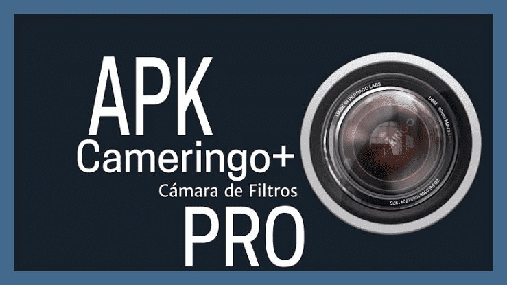 تحميل تطبيق الكاميرا Cameringo الاحترافى كامل Android