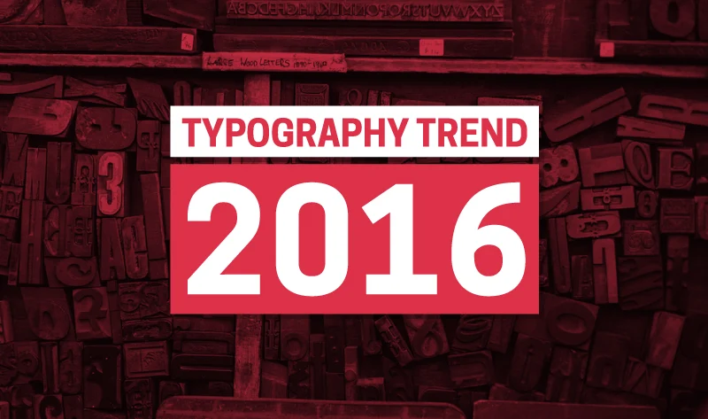 Typography Trend Predictions You Ought To Know