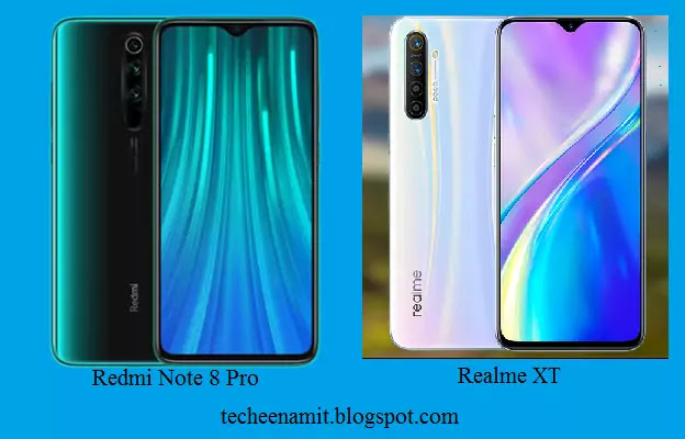 Redmi Note 8 Pro V S Realme Xt Full Comparison Price And Redmi Note 8 Pro V S Realme Xt Full Comparison Price And