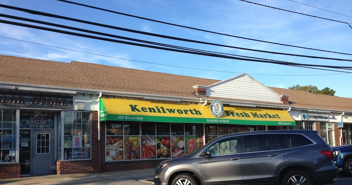 Kenilworth Fresh Market Kenilworth, NJ