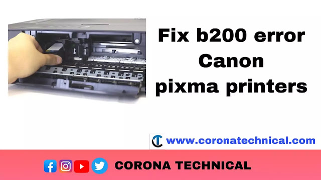 how to fix b200 error on canon Pixma MG5150