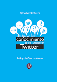 [LIBRO] Divulgación del conocimiento socio jurídico en Twitter