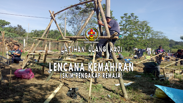 LATIHAN ULANG KAJI LENCANA KEMAHIRAN PENGAKAP REMAJA