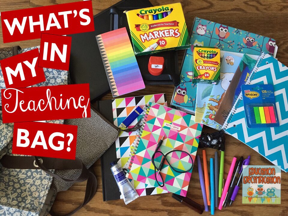 Education Electrification What's In My Teaching Bag?