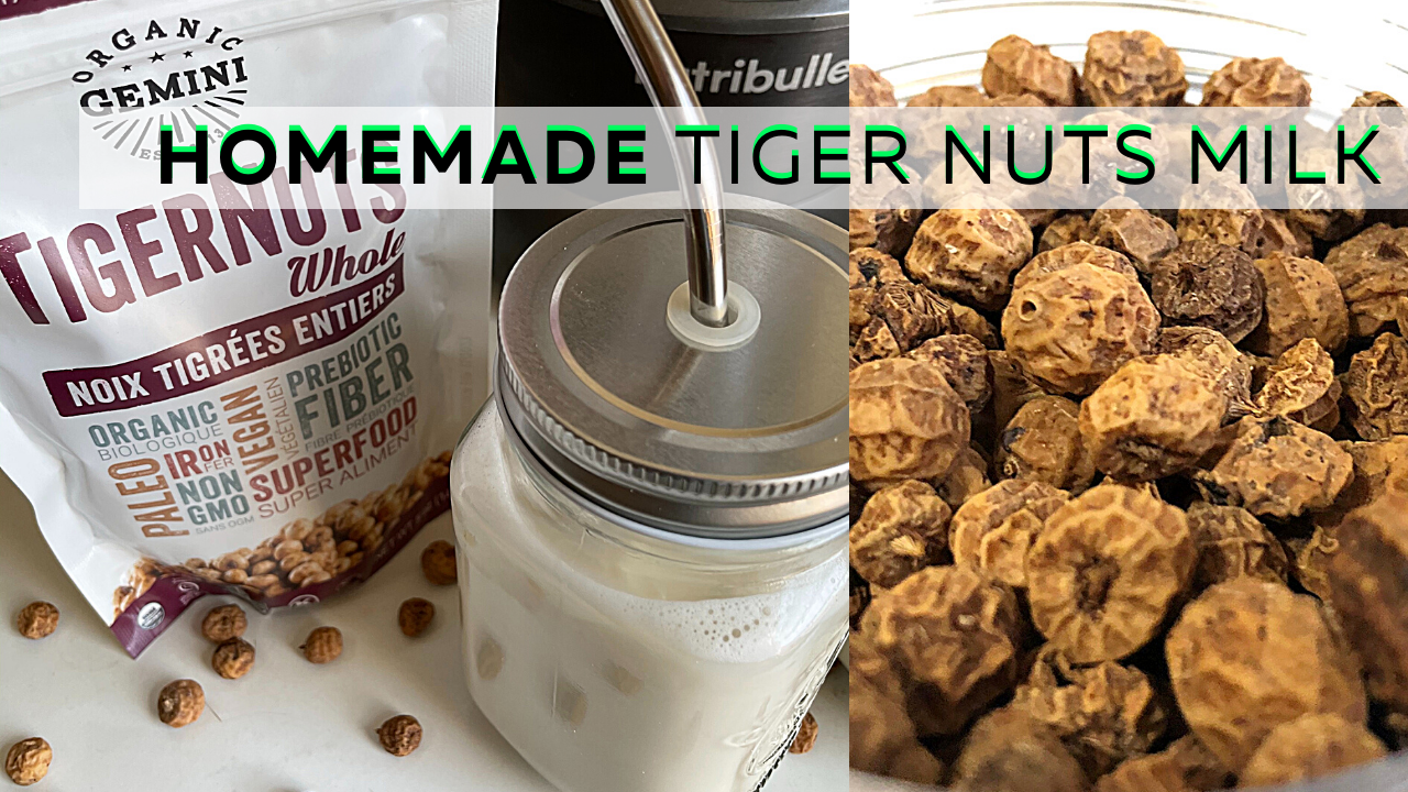 How To Make Tiger Nut Milk 8 Amazing Health Benefits of Tiger Nuts