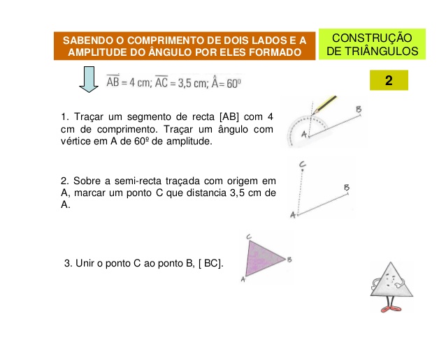 CONSTRUÇÃO DE TRIÂNGULOS