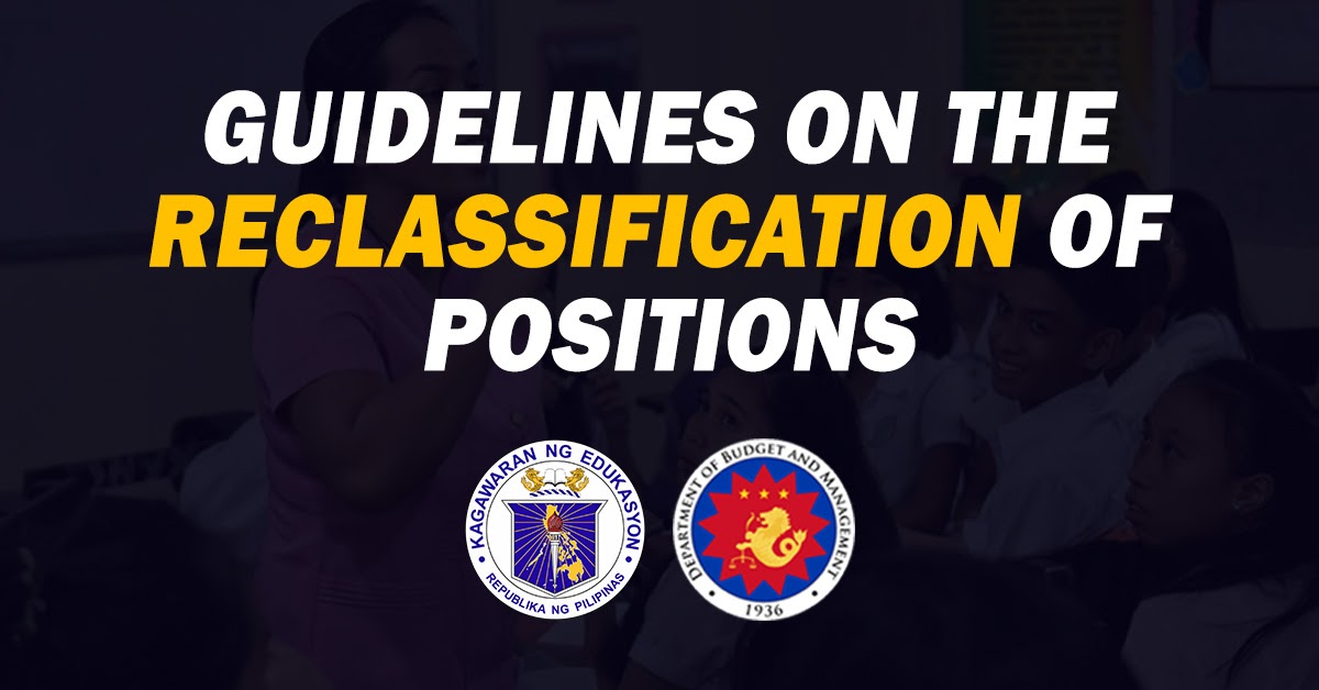 GUIDELINES ON THE RECLASSIFICATION OF POSITIONS Teachers Click